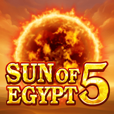 Sun of Egypt 5