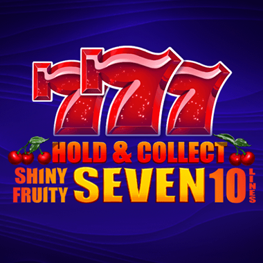 Shiny Fruity Seven 10 Lines Hold and Collect