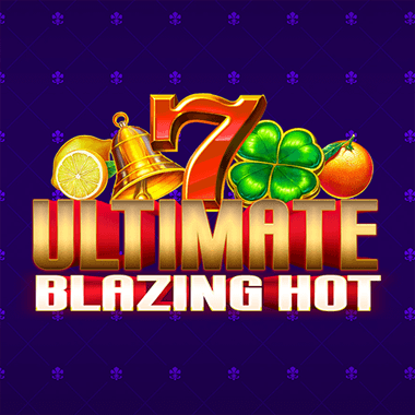 Ultimate Blazing Hot