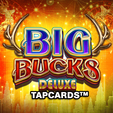 Big Bucks Deluxe Tapcards
