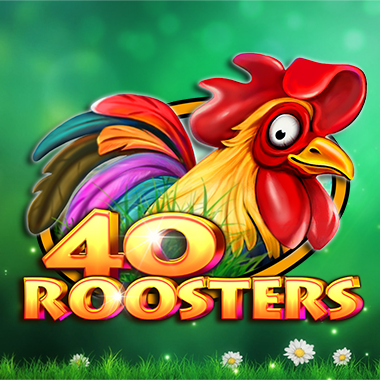40 Roosters
