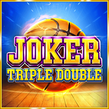 Joker Triple Double