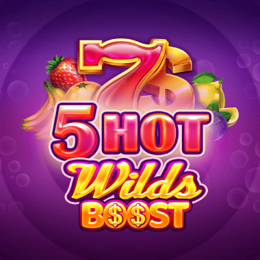 5 Hot Wilds Boost