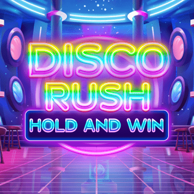 Disco Rush Hold And Win