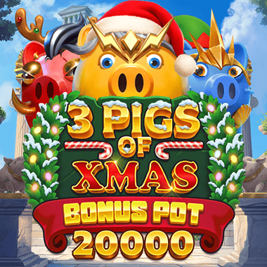 3 Pigs of Xmas Bonus Pot 20,000
