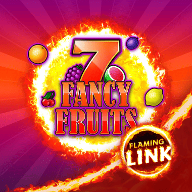 Fancy Fruits Flaming Link