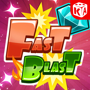 Fast Blast