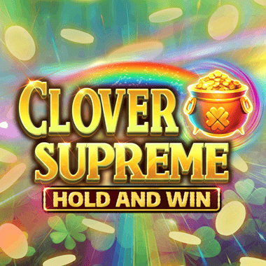 Clover Supreme Hold and Win
