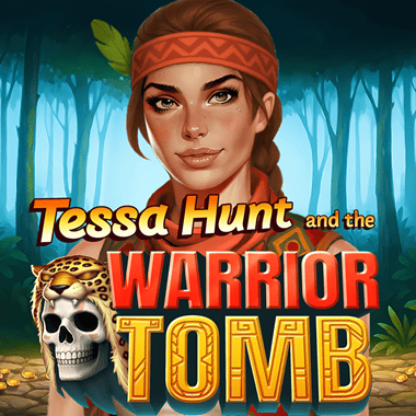 Tessa Hunt and the Warrior Tomb