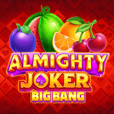 Almighty Joker: Big Bang