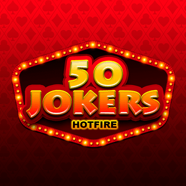 50 Jokers Hotfire