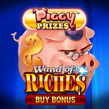 Piggy Prizes Wand of Riches Buy Bonus
