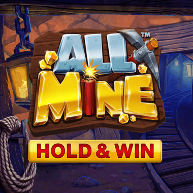 All Mine - Hold & Win