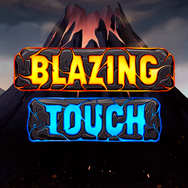 Blazing Touch
