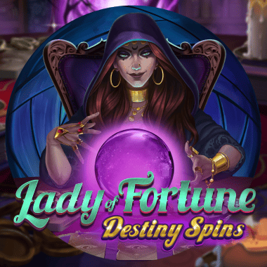 Lady of Fortune Destiny Spins
