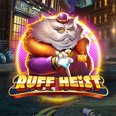 Ruff Heist