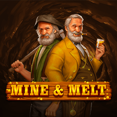 Mine & Melt