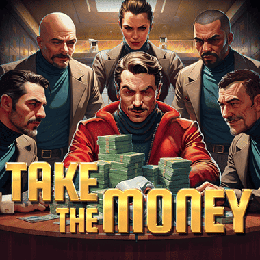 Take the Money