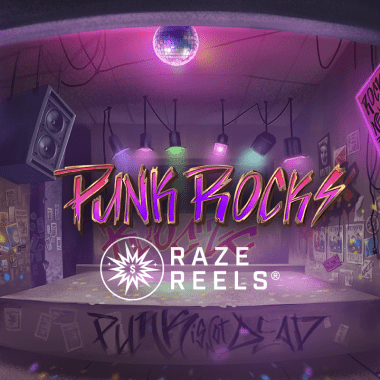 Punk Rocks with Raze Reels