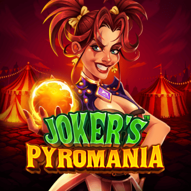 Joker's Pyromania