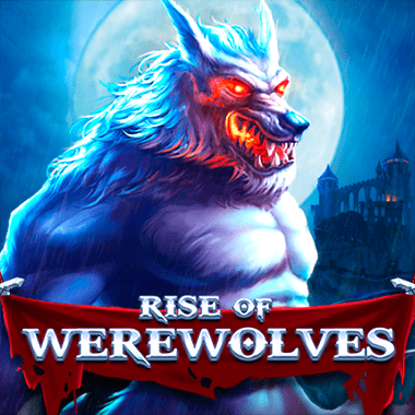 Rise Of Werewolves