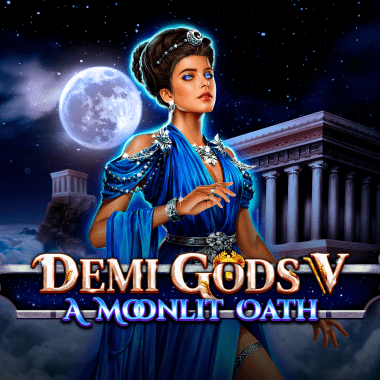 Demi Gods V - A Moonlit Oath