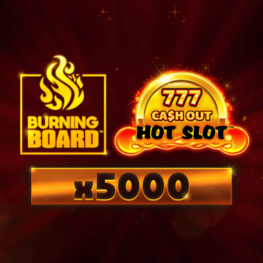 Hot Slot: 777 Cash Out Burning Board